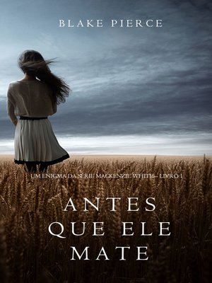 cover image of Antes Que Ele Mate